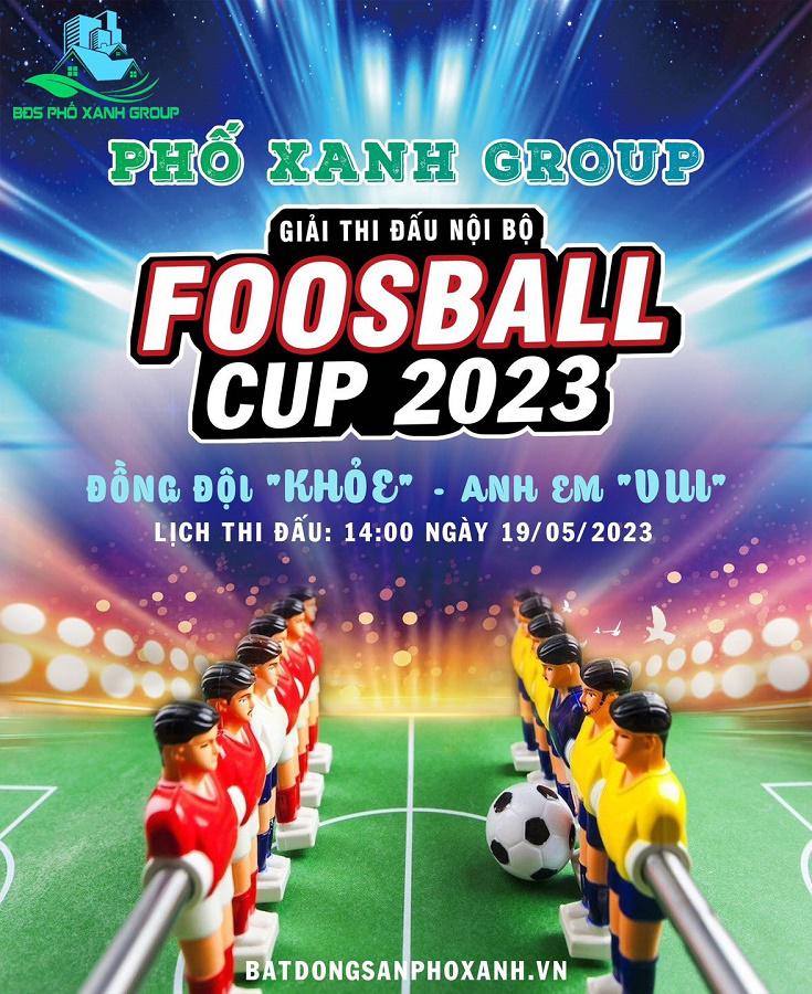 FOOSBALL CUP 2023 PHỐ XANH GROUP